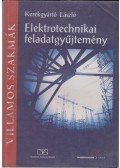 Kerékgyártó László - Elektrotechnikai feladatgyűjtemény