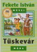 Fekete István - Tüskevár