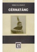 Miklya Zsolt - Cérnatánv