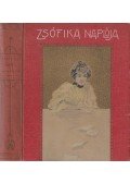 Szabóné Nogáll Janka - Zsófika naplója
