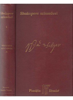 William Shakespeare - Shakspere történeti színművei II., Budapest 1902 antikvár könyv