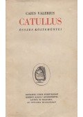 Catullus - Caius Valerius Catullus összes költeményei