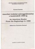 Kretzoi Sarolta - Amerikai irodalmi szöveggyűjtemény a kezdetektől 1900-ig