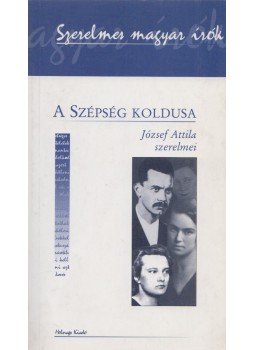 Valachi Anna - A szépség koldusa (Dedikált) Valachi Anna - A szépség koldusa (Dedikált), Budapest 2005 antikvár könyv