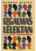Bodrog Miklós - Izgalmas lélektan (Dedikált)