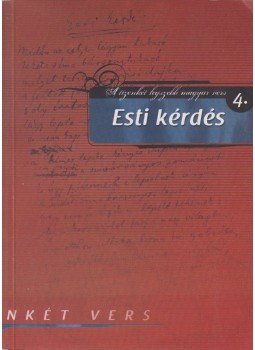 Fűzfa Balázs - Esti kérdés Fűzfa Balázs - Esti kérdés, Szombathely 2009 antikvár könyv