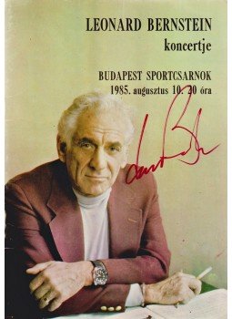  - Leonard Bernstein karmester portréja és aláírása a művész 1985. augusztus 10-i budapesti koncertje programfüzetének borítóján, Budapest 1985 antikvár könyv