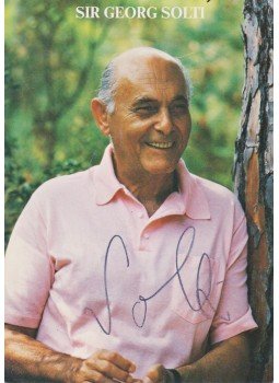  - Sir Georg Solti karmester aláírása az őt ábrázoló képeslapon (1985), Hamburg 1985 antikvár könyv