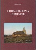 Juhász Attila - A tornai plébánia története