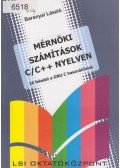 Baranyai László - Mérnöki ​számítások C/C++ nyelven + CD-melléklettel