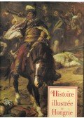 Lázár István - Histoire illustrée de Hongrie