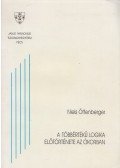 Niels Öffenberger - A többértékű logika előtörténete az ókorban