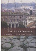 Pecsuk Ottó  - Pál és a rómaiak