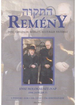 Benedek István Gábor (szerk.) - Remény 2006. Tavasz Benedek István Gábor (szerk.) - Remény 2006. Tavasz, 2006 antikvár könyv
