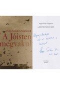 Papp Sándor Zsigmond - A Jóisten megvakul (dedikált)