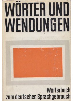 Agricola, Erhard, Küfner, Ruth, Herbert Görner - Wörter und Wendungen, Leipzig 1972 antikvár könyv