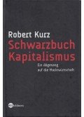 Kurz, Robert - Schwarzbuch Kapitalismus