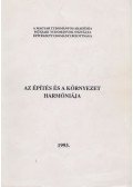 Kunszt György - Az építés és a környezet harmóniája