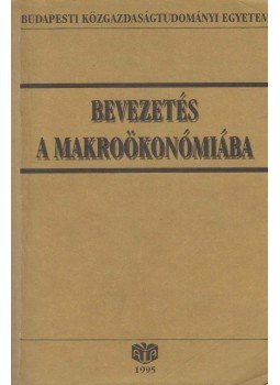 Meyer Dietmar (szerk.) - Bevezetés a makroökonómiába, Budapest 1995 antikvár könyv