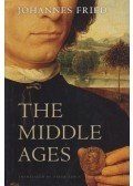 Johannes Fried - The Middle Ages