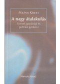 Polányi Károly - A nagy átalakulás