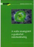 Jens Harmeier,Michael Stausberg - A reális stratégiától a gyakorlati intézkedésig