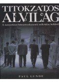 Lunde, Paul - Titokzatos alvilág