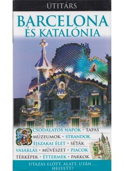 Williams, Roger - Barcelona és Katalónia Williams, Roger - Barcelona és Katalónia, Budapest 2008 antikvár könyv