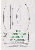 Hilary Greenland - The Traditional Archer's Handbook