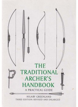 Hilary Greenland - The Traditional Archer's Handbook Hilary Greenland - The Traditional Archer's Handbook, Bristol 1996 antikvár könyv