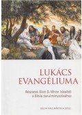 White, Ellen G. - Lukács evangéliuma