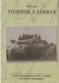Carius, Otto - Tigrisek a sárban