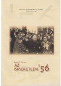Szabó A. Ferenc - Az ismeretlen '56