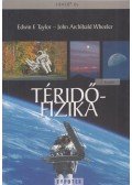 Taylor, Edwin F.,Wheeler, John Archibald - Téridőfizika