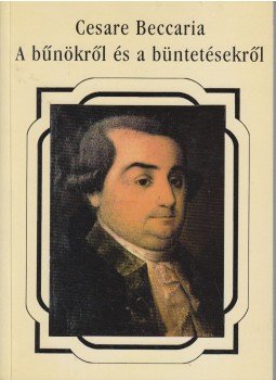 Cesare Beccaria - A bűnökről és a büntetésekről, Budapest 1998 antikvár könyv