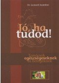 Dr. Leonard Azamfirei - Jó, ha tudod!