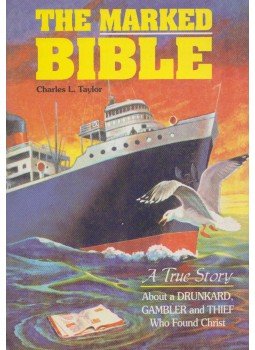 Taylor, Charles L. - The Marked Bible Taylor, Charles L. - The Marked Bible, Alabama 2000 antikvár könyv