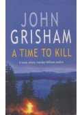 John Grisham - A Time To Kill