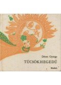 Dénes György - Tücsökhegedű