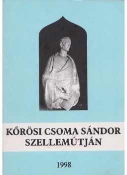 Gazda József - Kőrösi Csoma Sándor szellemútján, Kovászna - Csomakőrös 1998 antikvár könyv
