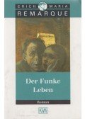 Erich Maria Remarque - Der Funke Leben