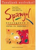 Nagy Erika,Seres Krisztina,Adela Milán Vela - Spanyol nyelvkönyv I.