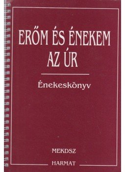 KIss Timea - Erőm és énekem az Úr KIss Timea - Erőm és énekem az Úr, 2006 antikvár könyv