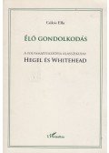 Csikós Ella - Élő gondolkodás