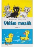 Vlagyimir Grigorjevics Szutyejev - Vidám mesék