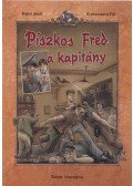 Rejtő Jenő,P. Howard,Korcsmáros Pál - Piszkos Fred, a kapitány