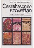 Vigh H. Borbála,Kondics Lajos - Összehasonlító szövettan