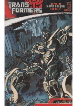 Chris Ryall, Furman, Simon - Transformers: Movie Prequel Nr. 1. Chris Ryall, Furman, Simon - Transformers: Movie Prequel Nr. 1., 2007 antikvár könyv