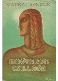 Makkai Sándor - Magyarok csillaga