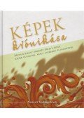 Boldizsárné Kovács Gizella - Képek krónikása
